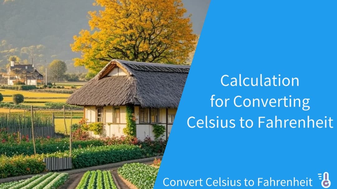 Calculation For Converting Celsius To Fahrenheit