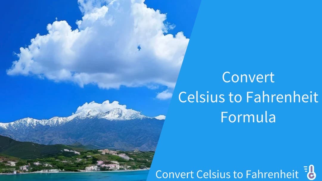 Convert Celsius to Fahrenheit Formula