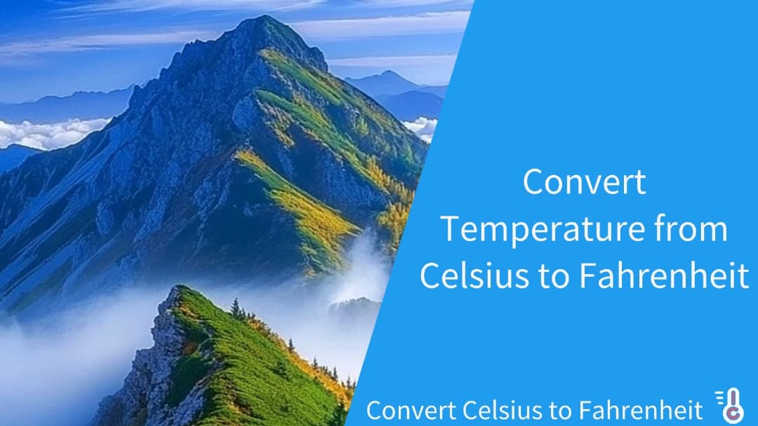 Convert Temperature from Celsius to Fahrenheit